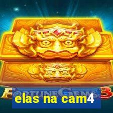 elas na cam4